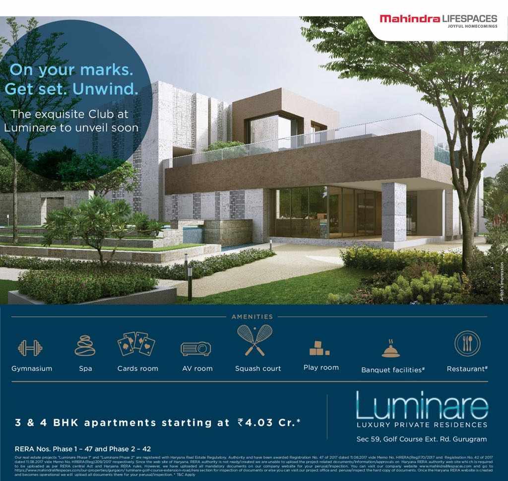 The exquisite Club is unveiling soon at Mahindra Luminare in Gurgaon
